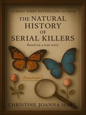 cover image of The Natural History of Serial Killers.